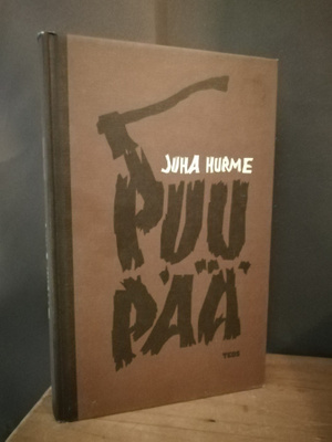 Juha Hurme - Puupää - 1.p.2009
