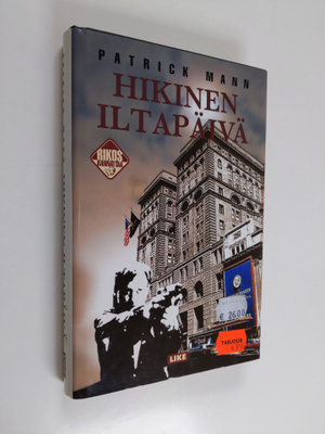 Patrick Mann : Hikinen iltapäivä