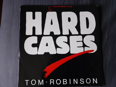 Tom Robinson - Hard cases 7"