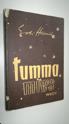 Esti Heiniö : Tumma mies