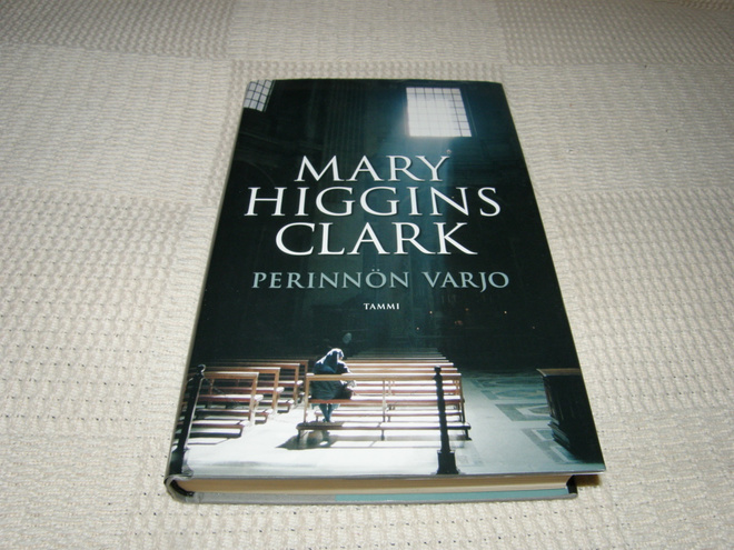 Mary Higgins Clark Perinnön varjo   -sid 1.p 2011