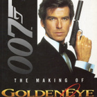 007 THE MAKING OF GOLDENEYE - pikkukuva 1
