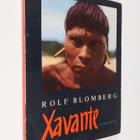 Rolf Blomberg : Xavante : historien om en svensk filmexpe... - pikkukuva 1