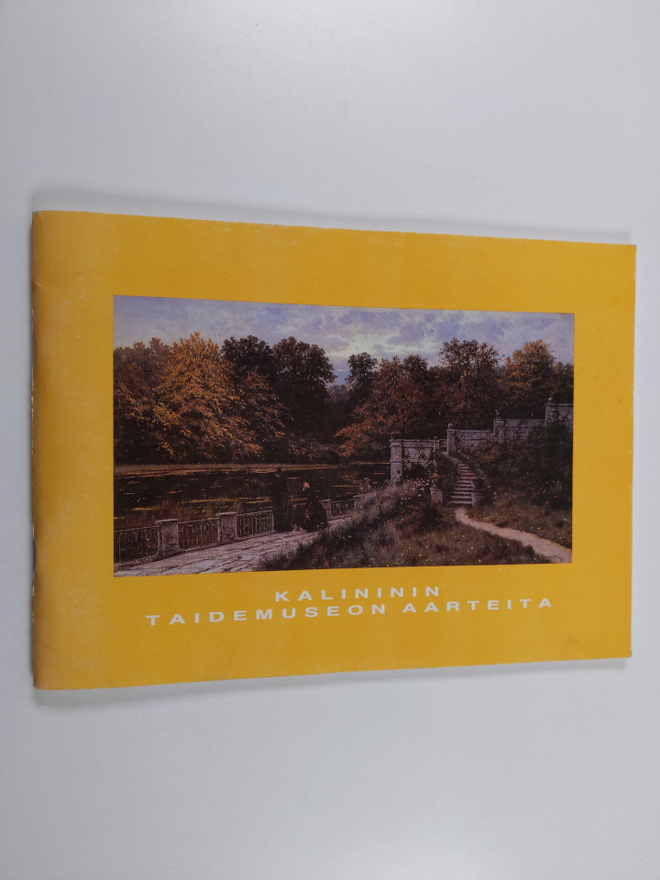 Kalininin taidemuseon aarteita Hämeenlinnan taidemuseossa...