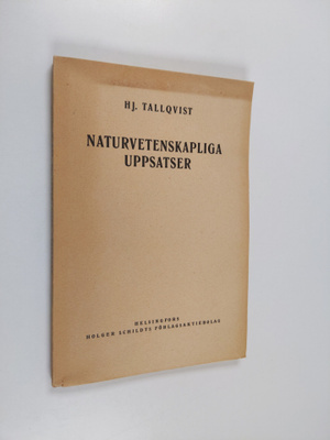 Hj Tallqvist : Naturvetenskapliga uppsatser