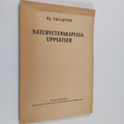 Hj Tallqvist : Naturvetenskapliga uppsatser - pikkukuva 1