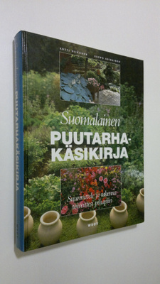 Antti Riikonen : Suomalainen puutarhakäsikirja : suunnitt...