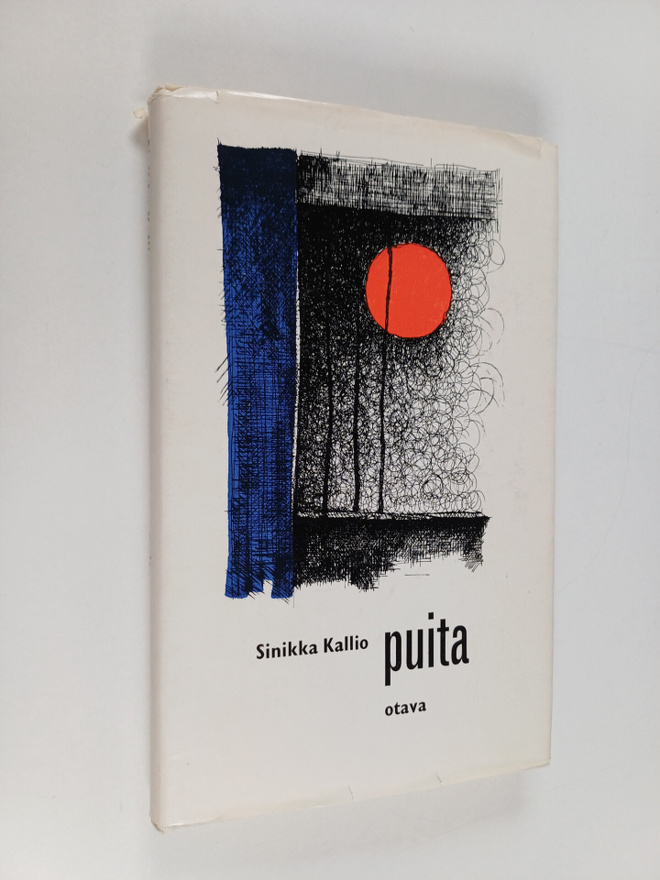 Sinikka Kallio : Puita : Neljä harjoitelmaa