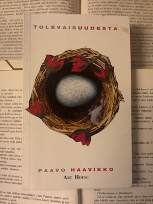 Paavo Haavikko - Tulevaisuudesta (nid.)