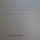 Markus Rissanen       Tutti Frutti (maalauksia) - pikkukuva 2