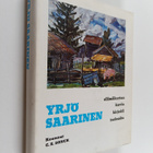 Carl Eric Sonck : Yrjö Saarinen : elämäkertaa, kuvia, kir... - pikkukuva 1