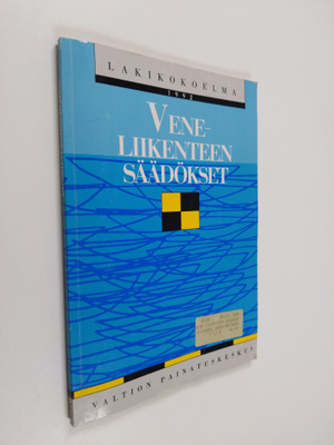 Lakikokoelma : Veneliikenteen säädökset