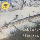Cakewalk: Ishihara (2016) - pikkukuva 1
