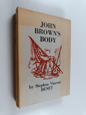 Stephen Vincent : John Brown's Body