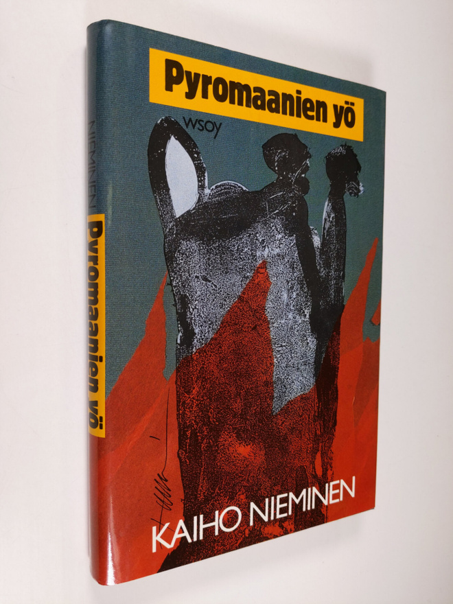 Kaiho Nieminen : Pyromaanien yö : novelleja