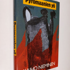 Kaiho Nieminen : Pyromaanien yö : novelleja - pikkukuva 1