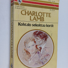 Charlotte Lamb : Kohtalo sekoittaa kortit - pikkukuva 1