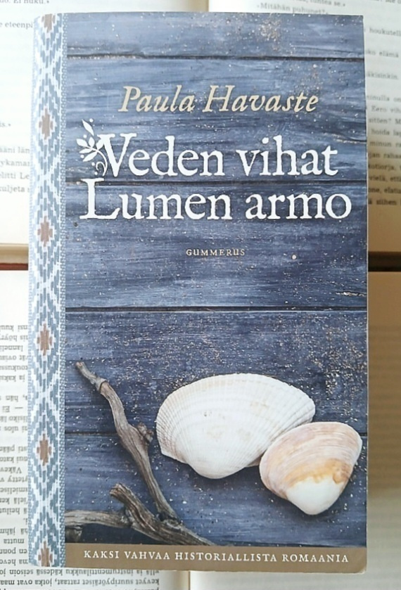 Paula Havaste - Veden vihat & Lumen armo (pokkari)