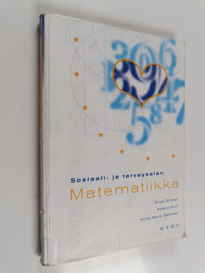 Sirpa Ernvall : Sosiaali- ja terveysalan matematiikka