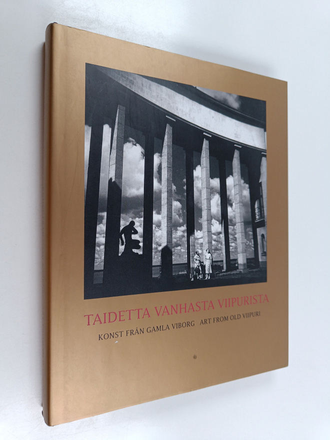 Nicholas Mayow ym. : Taidetta vanhasta Viipurista