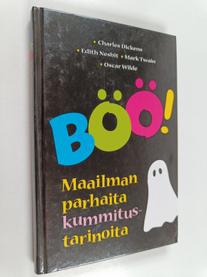 Charles Dickens ym. : Böö! : maailman parhaita kummitusta...