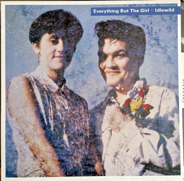 Everything But The Girl – Idlewild