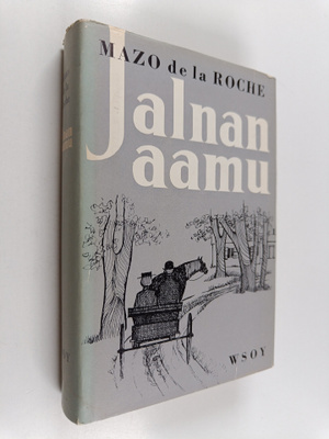 Mazo De la Roche : Jalnan aamu