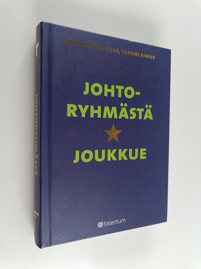 Vesa Ristikangas ym. : Johtoryhmästä tähtijoukkue