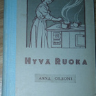 Anna Olsoni: Hyvä ruoka - pikkukuva 1