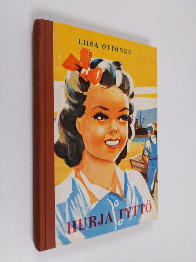 Liisa Ottonen : Hurja tyttö