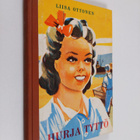Liisa Ottonen : Hurja tyttö - pikkukuva 1