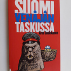 Arto Luukkanen : Suomi Venäjän taskussa (pamfletti) - pikkukuva 1