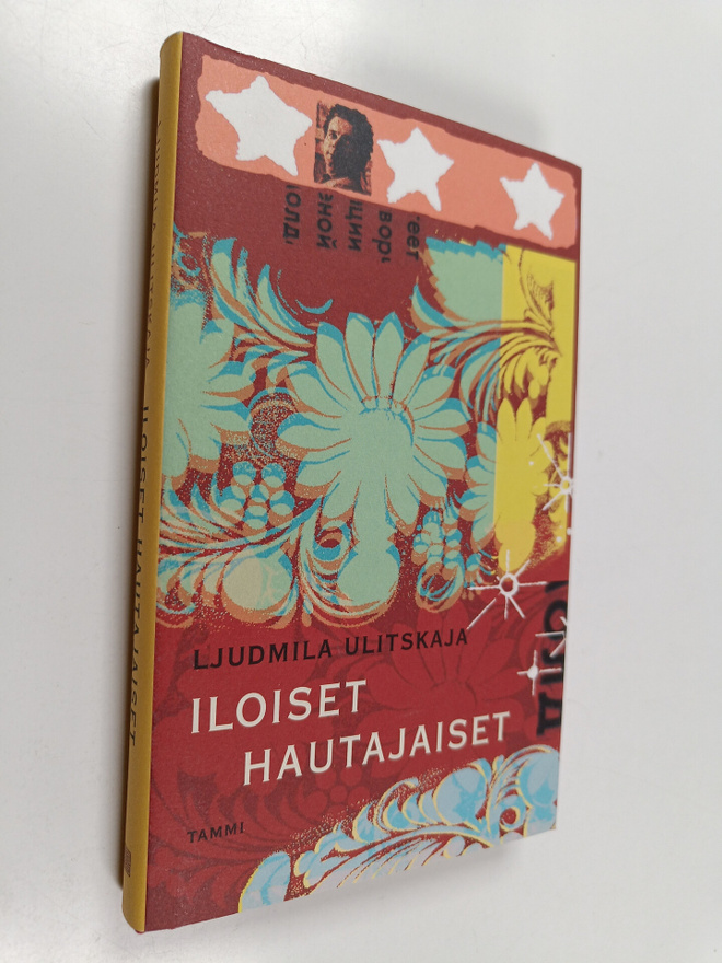 Ljudmila Ulitskaja : Iloiset hautajaiset