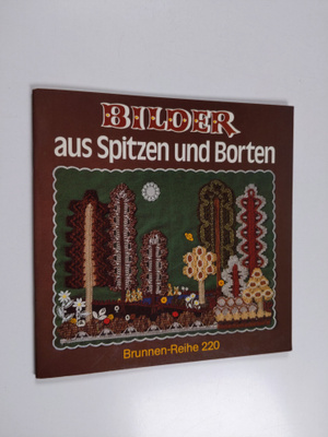 Bilder aus Spitzen udn Borten