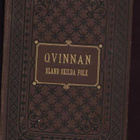 Schweiger-Lerchenfeld: Qvinna bland skilda folk 1881 - pikkukuva 1