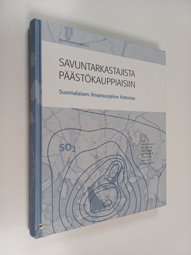 Savuntarkastajista päästökauppiaisiin : suomalaisen ilman...