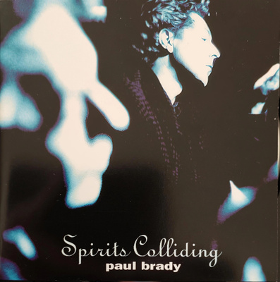 Paul Brady - Spirits Colliding (uudenveroinen cd-levy)