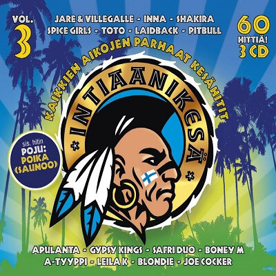 Intiaanikesä Vol. 3 (3CD) NEAR MINT!! JVG Shakira ATB Toto