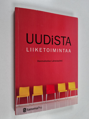 Hannakaisa Länsisalmi : Uudista liiketoimintaa (signeerattu)