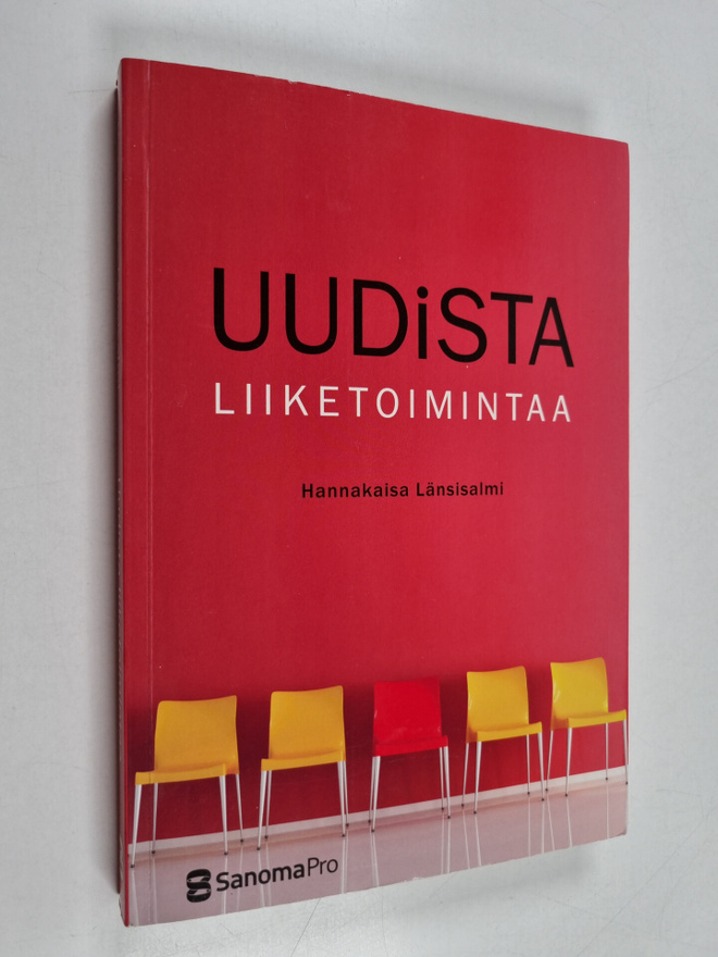 Hannakaisa Länsisalmi : Uudista liiketoimintaa (signeerattu)
