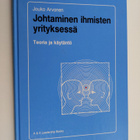 Jouko Arvonen : Johtaminen ihmisten yrityksessä : teoria ... - pikkukuva 1