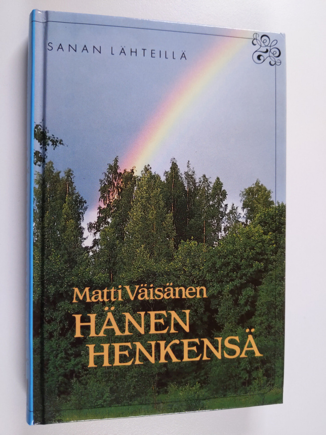Matti Väisänen : Hänen henkensä : Pyhä Henki - toinen puo...