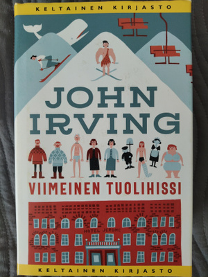 John Irving: Viimeinen tuolihissi