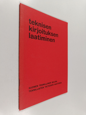 Teknisen kirjoituksen laatiminen