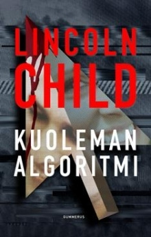 Lincoln Child - Kuoleman algoritmi