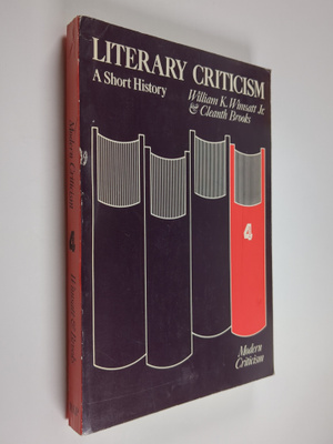 William K. Wimsatt : Literary criticism. 4 : Modern criti...