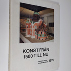 Konst från 1500 till nu - årsbok från Malmö museum, årgån... - pikkukuva 1