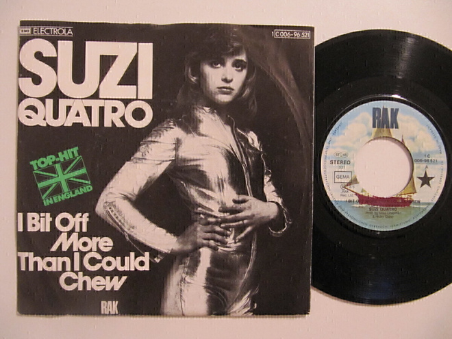 Suzi Quatro I Bit Off More Than I Could Chew 7" sinkku