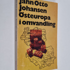 Jahn Otto Johansen : Östeuropa i omvandling - pikkukuva 1