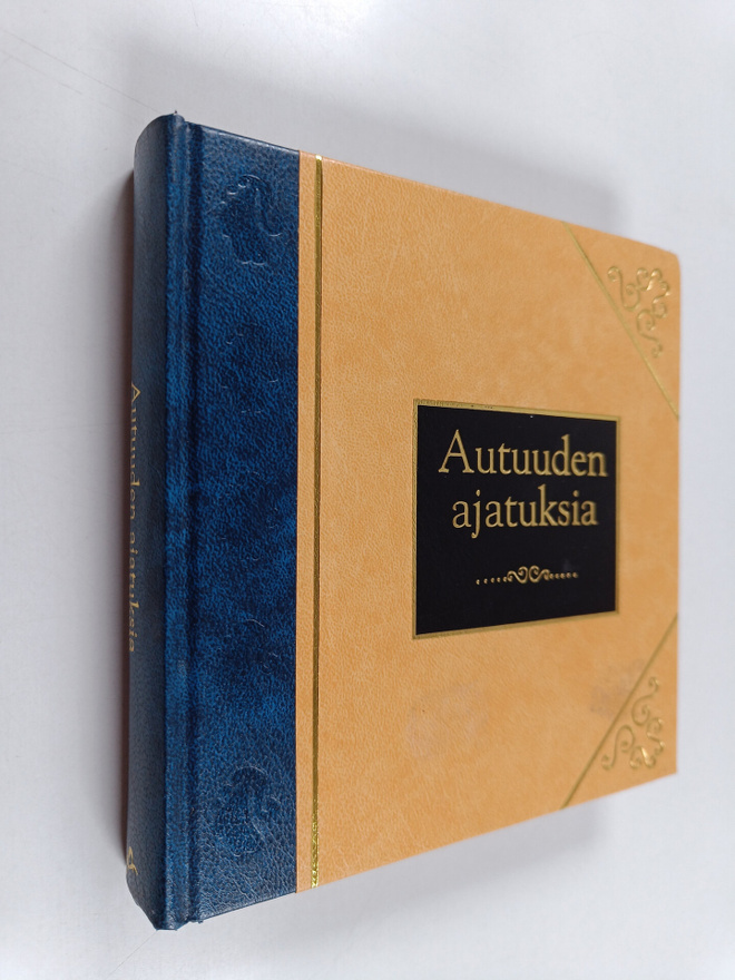 Elina (toim.) Takala : Autuuden ajatuksia